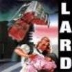 Lard - Last Temptation Of Reid i gruppen VINYL hos Bengans Skivbutik AB (2999213)