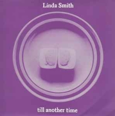 Smith Linda - Til Another Time i gruppen VINYL hos Bengans Skivbutik AB (3013772)