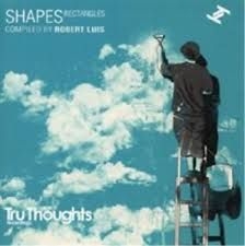 Various Artists - Shapes Rectangles (Compiled By Robe