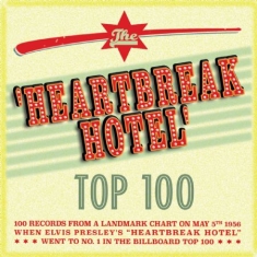 Various Artists - Heartbreak Hotel - Top 100