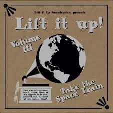 Various Artists - Lift It Up Volume Iii (180Gr) i gruppen VINYL hos Bengans Skivbutik AB (3034554)