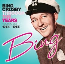 Crosby Bing - Through The Years Volume 8: 1954-19 i gruppen CD hos Bengans Skivbutik AB (3034655)