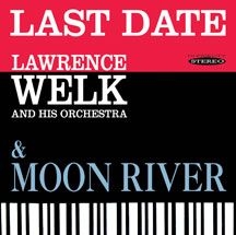 Welk Lawrence - Last Date & Moon River i gruppen CD hos Bengans Skivbutik AB (3034723)