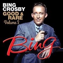 Crosby Bing - Good & Rare 3 i gruppen CD hos Bengans Skivbutik AB (3034746)