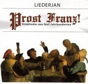 Liederjan - Prost Franz i gruppen CD hos Bengans Skivbutik AB (3043021)