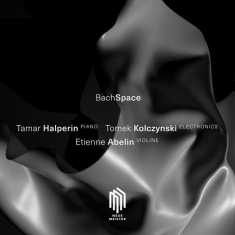 Tamar Halperin Etienne Abelin Tom - Bachspace