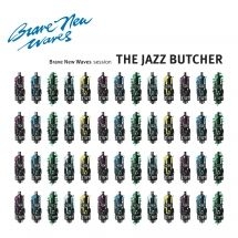 Jazz Butcher - Brave New Waves Session i gruppen VINYL hos Bengans Skivbutik AB (3052625)