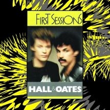 Hall & Oates - First Sessions i gruppen CD hos Bengans Skivbutik AB (3052682)