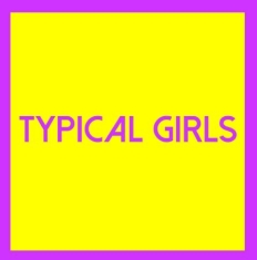 Various Artists - Typical Girls Volume Three