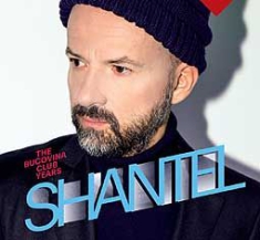 Shantel - Bucovina Club Years