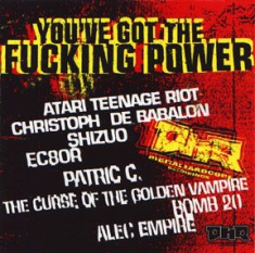 Various Artists - You've Got The Fucking Power i gruppen CD hos Bengans Skivbutik AB (3110074)