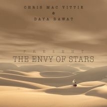 Macvittie Chris & Daya Rawat - Envy Of Stars i gruppen CD hos Bengans Skivbutik AB (3113788)