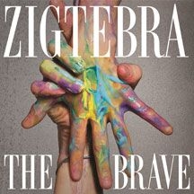 Zigtebra - Brave i gruppen CD hos Bengans Skivbutik AB (3113837)