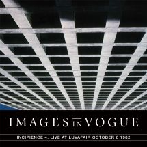 Images In Vogue - Incipience 4: Live At Luvafair Octo i gruppen VINYL hos Bengans Skivbutik AB (3205119)