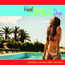 Various Artists - Hotel Chill Ibiza (Lounging Lusciou i gruppen CD hos Bengans Skivbutik AB (3205648)