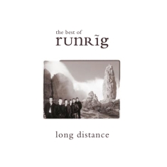 Runrig - Long Distance - The Best Of Runrig