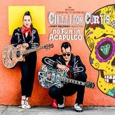 Chilli Con Curtis - No Fun In Acapulco i gruppen CD hos Bengans Skivbutik AB (3207868)