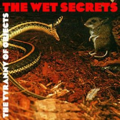 Wet Secrets - Tyranny Of Object i gruppen CD hos Bengans Skivbutik AB (3212079)