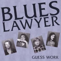 Blues Lawyer - Guess Work