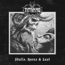 Tyranno - Skulls, Horns & Lust i gruppen CD hos Bengans Skivbutik AB (3225005)