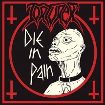 Torturer - Die In Pain i gruppen CD hos Bengans Skivbutik AB (3225045)