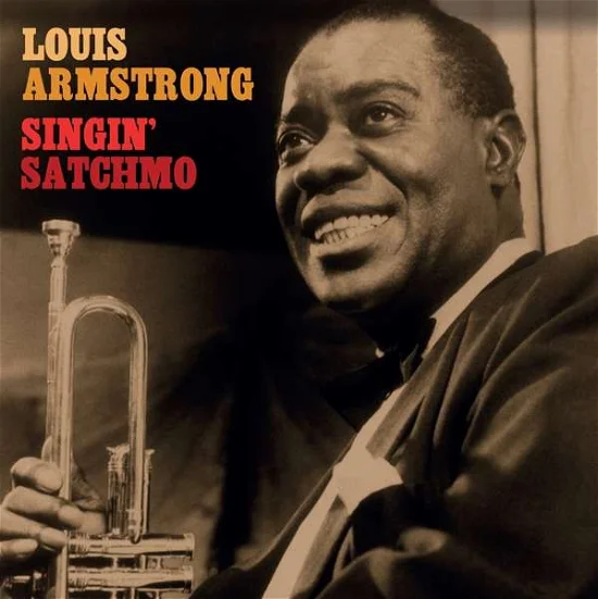 Armstrong Louis - Singing' Satchmo i gruppen Minishops / Louis Armstrong hos Bengans Skivbutik AB (3227452)