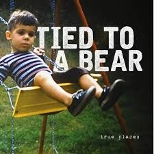 Tied To A Bear - True Places i gruppen CD hos Bengans Skivbutik AB (3234544)