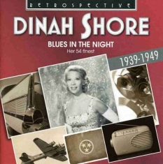 Dinah Shore - Blues In The Night