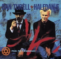 Dan Turèll & Halfdan E - Pas På Pengene (Reissue)