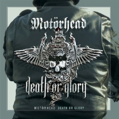 Motörhead - Death Or Glory