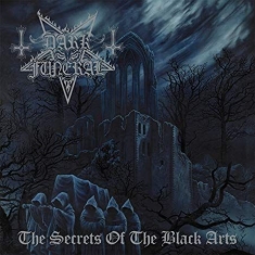 Dark Funeral - The Secrets Of The Black Arts (Re-Issue + Bonus)