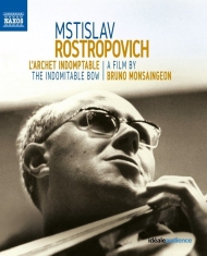 Documentary - Mstislav Rostropovich: The Indomita