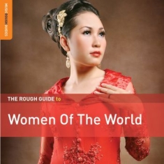 Various Artists - Rough Guide To Women Of The World