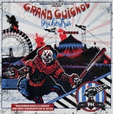 Pensees Nocturnes - Grand Guignol Orchestra