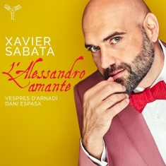 Xavier Sabata - L'alessandro Amante