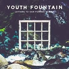 Youth Fountain - Letters To Our Former Selves i gruppen VINYL hos Bengans Skivbutik AB (3505390)