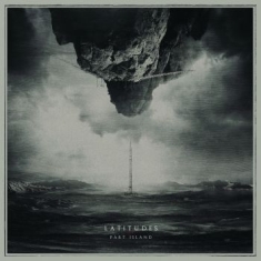 Latitudes - Part Island