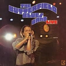 Butterfield Blues Band - Live At The Troubadour 1970 i gruppen CD hos Bengans Skivbutik AB (3514894)