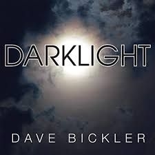 Bickler Dave - Darklight i gruppen VINYL hos Bengans Skivbutik AB (3514911)