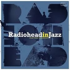 Various Artists - Radiohead In Jazz i gruppen CD hos Bengans Skivbutik AB (3514968)