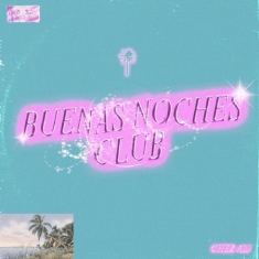 Chez Ali - Buenas Noches Club