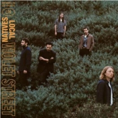 Local Natives - Violet Street (Vinyl)