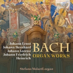 Johann Bernhard Bach Heinrich Bach - Bach Family: Organ Works