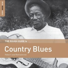 Various Artists - Rough Guide To Country Blues