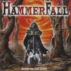 Hammerfall - Glory To The Brave