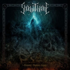 Shadowthrone - Elements Blackest Legacy