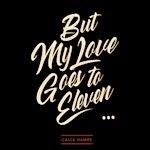 Hamre Calle - My Love Goes To Eleven i gruppen -Start BOR1 hos Bengans Skivbutik AB (3681622)