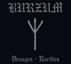 Burzum - Draugen - Rarities