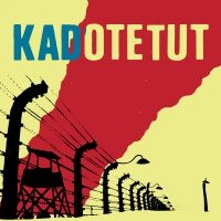 Kadotetut - Aika On Pysähtynyt