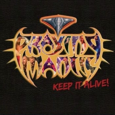 Praying Mantis - Keep It Alive